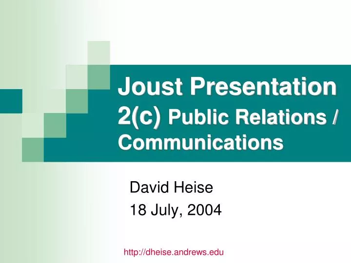 joust presentation 2 c public relations communications