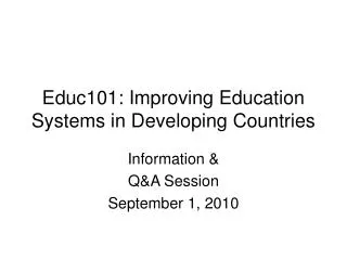 Educ101: Improving Education Systems in Developing Countries