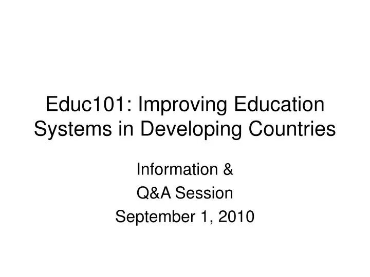 educ101 improving education systems in developing countries