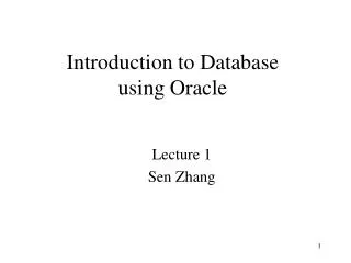 Introduction to Database using Oracle