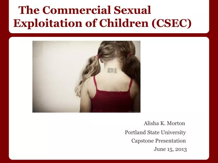 the commercial sexual exploitation of children csec