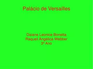 daiane leonice bonetta raqueli ang lica webber 3 ano
