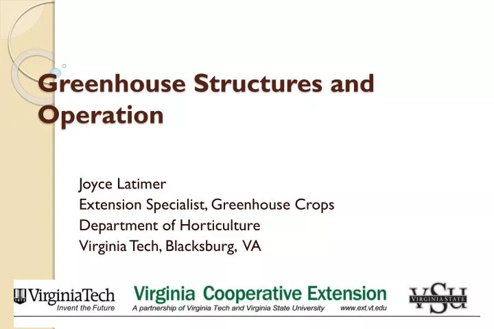 greenhouse structures and operation