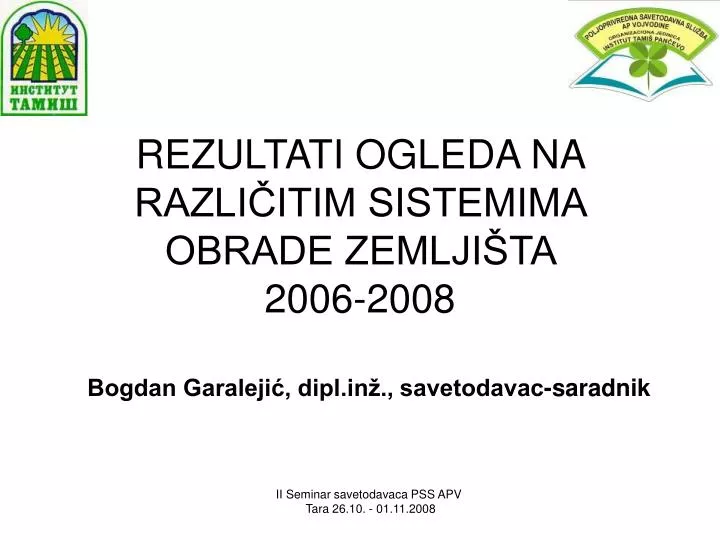 r ezultati ogleda na razli itim sistemima obrade zemlji ta 2006 2008