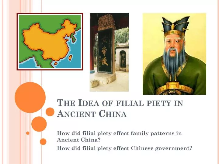 the idea of filial piety in ancient china