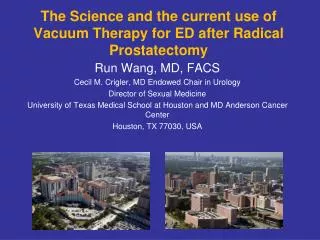 The Science and the current use of Vacuum Therapy for ED after Radical Prostatectomy