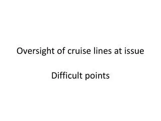 Oversight of cruise lines at issue