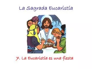 la sagrada eucarist a