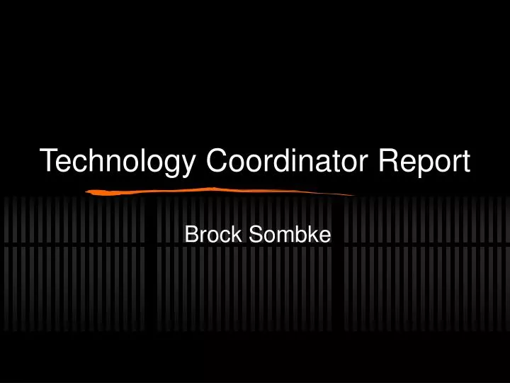 technology coordinator report