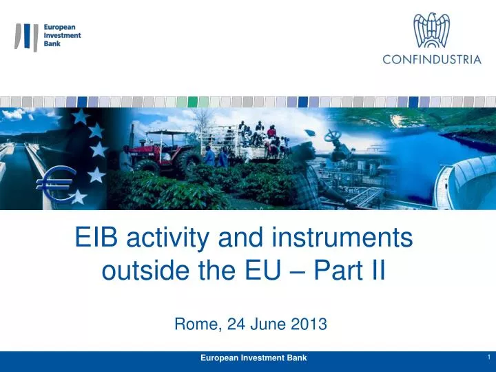 eib activity and instruments outside the eu part ii