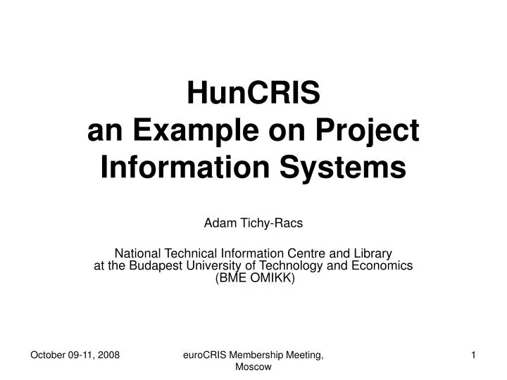 huncris an example on project information systems
