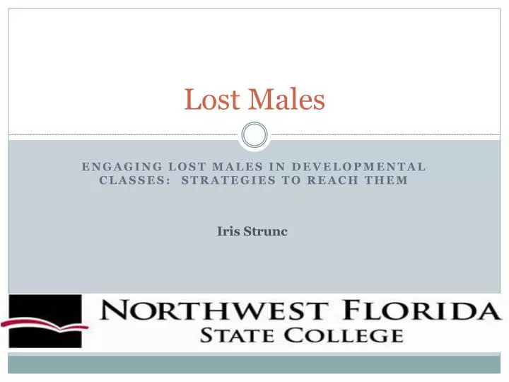 lost males