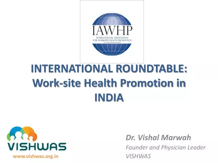 international roundtable work site health promotion in india
