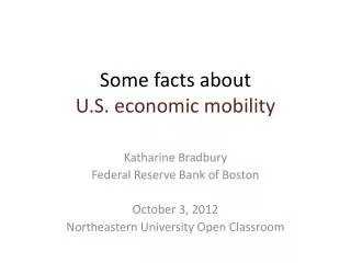 Some facts about U.S. economic mobility