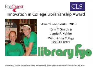 Innovation in College Librarianship Award