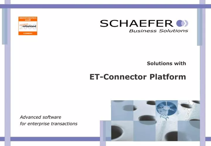 solutions with et connector platform