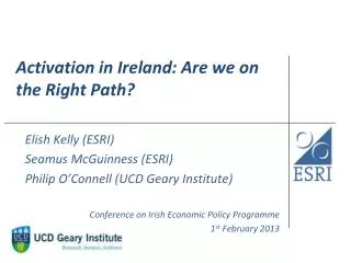 Activation in Ireland: Are we on the Right Path?