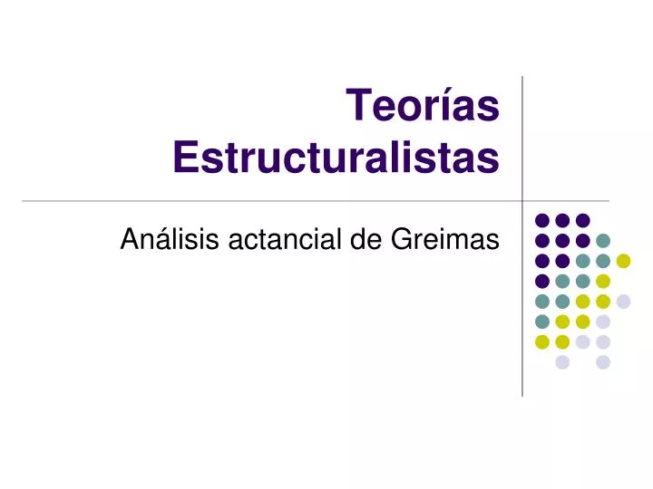 teor as estructuralistas