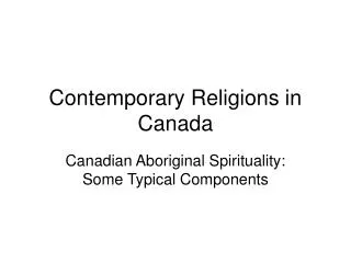 Contemporary Religions in Canada