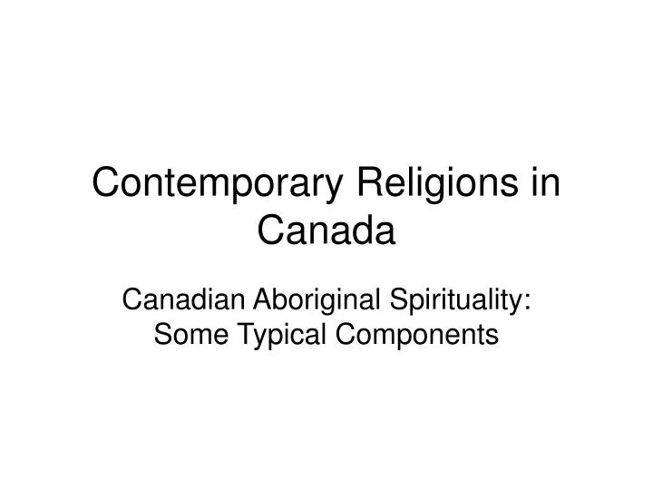 contemporary religions in canada
