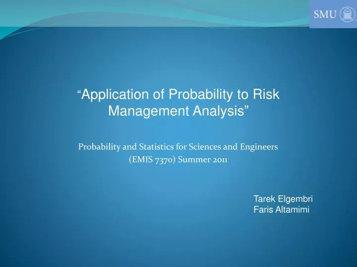 probability and statistics for sciences and engineers emis 7370 summer 2011