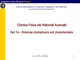 Chimica Fisica dei Materiali Avanzati Part 7a – Molecular photophysics and photochemistry