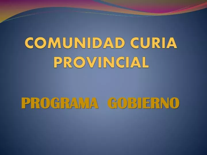 comunidad curia provincial