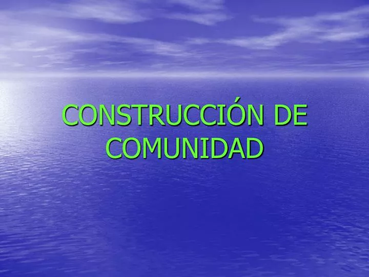 construcci n de comunidad