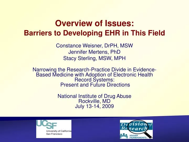 overview of issues barriers to developing ehr in this field