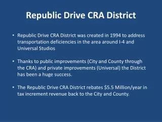 Republic Drive CRA District