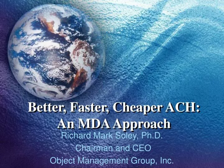 better faster cheaper ach an mda approach
