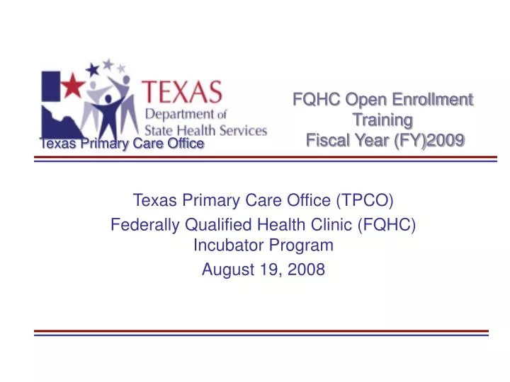 fqhc open enrollment training fiscal year fy 2009