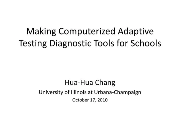 making computerized adaptive testing diagnostic tools for schools