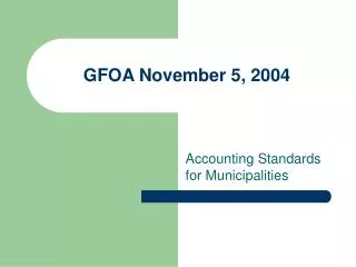 GFOA November 5, 2004