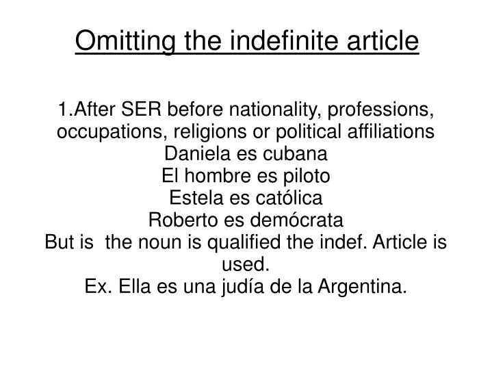 omitting the indefinite article