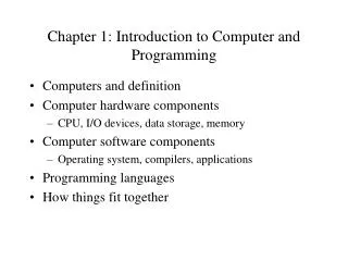 Chapter 1: Introduction to Computer and Programming