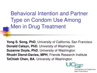 Behavioral Intention and Partner Type on Condom Use Among Men in Drug Treatment