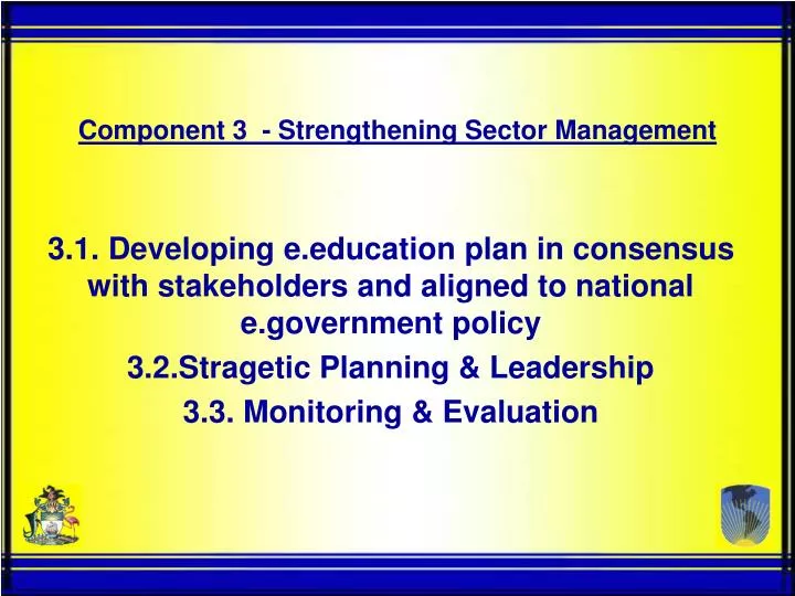 component 3 strengthening sector management