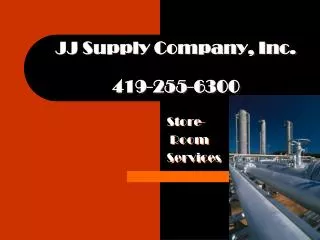 JJ Supply Company, Inc. 419-255-6300