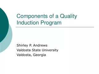 Components of a Quality Induction Program