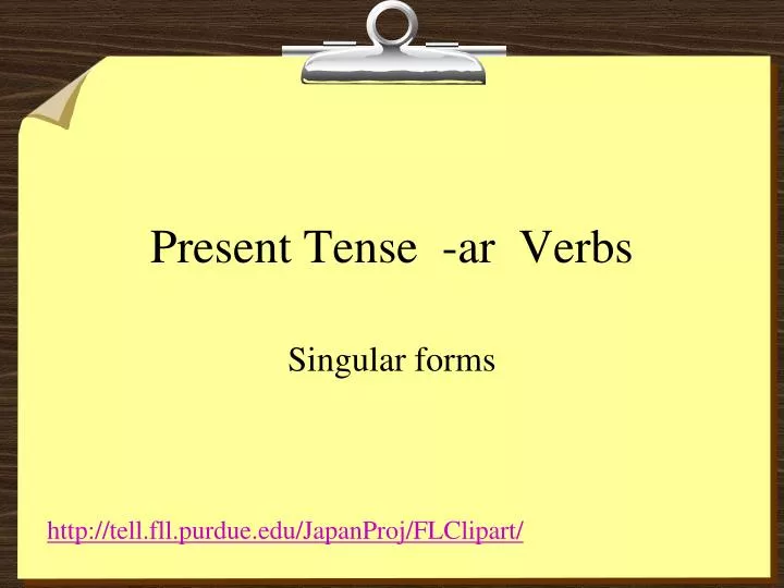 PPT - Present Tense -ar Verbs PowerPoint Presentation, Free Download ...