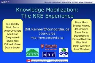 Knowledge Mobilization: The NRE Experience