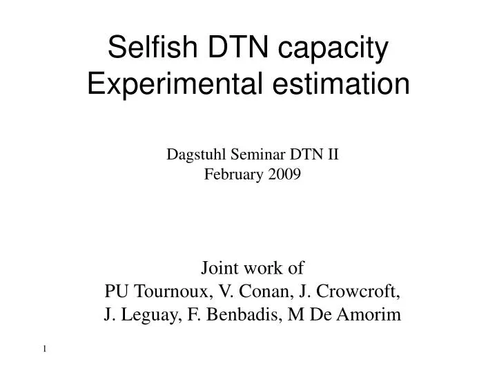 selfish dtn capacity experimental estimation