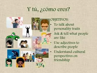 y t c mo eres