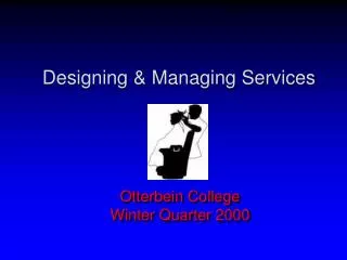 Designing &amp; Managing Services