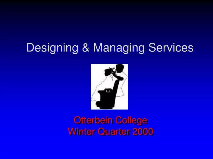 designing managing services