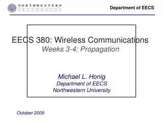 EECS 380: Wireless Communications Weeks 3-4: Propagation