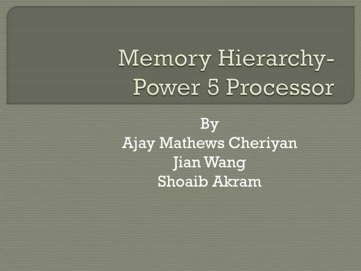 memory hierarchy power 5 processor