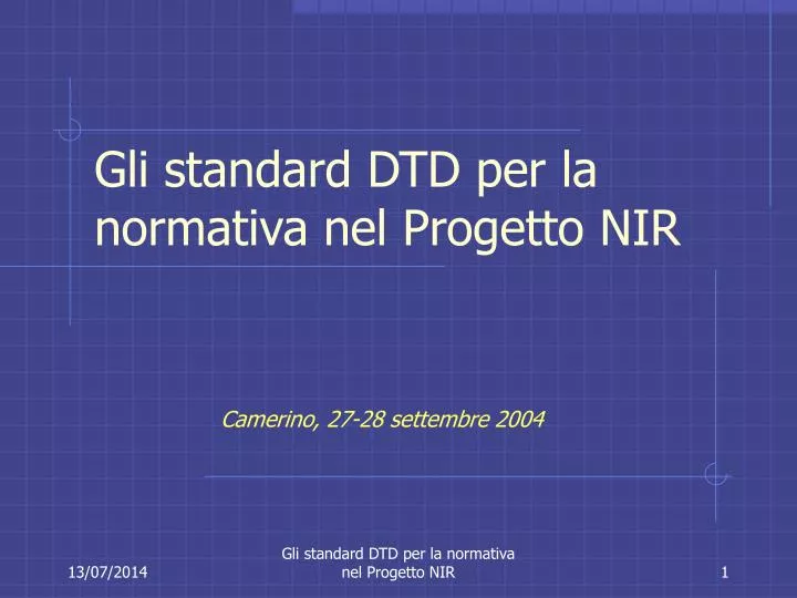 gli standard dtd per la normativa nel progetto nir