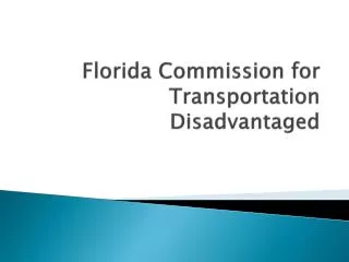 Florida Commission for Transportation Disadvantaged